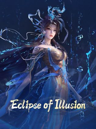 Eclipse of Illusion Episode 18