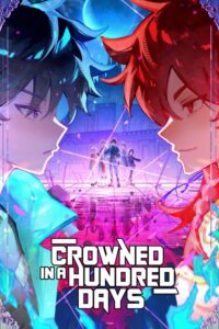 Crowned in a Hundred Days Crowned in a Hundred Days